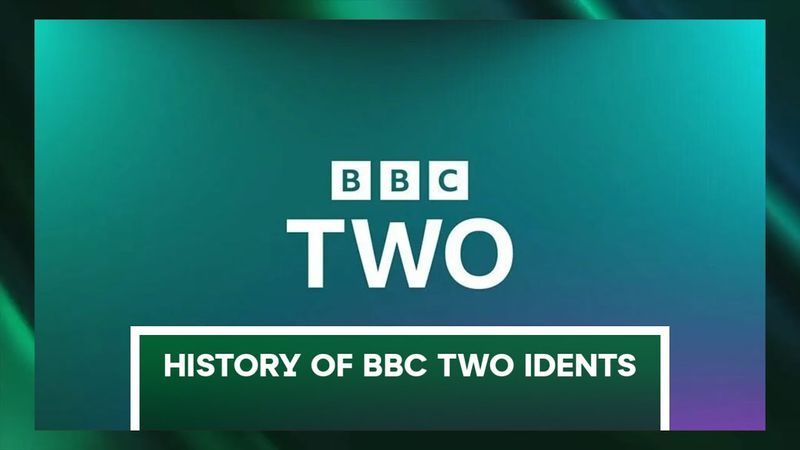 History of BBC Two idents