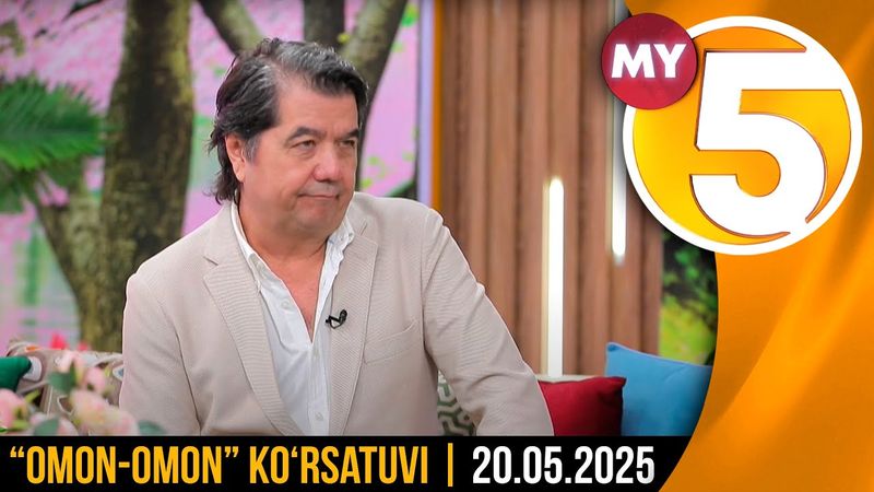 "Omon-omon" ko'rsatuvi | 20.05.2025
