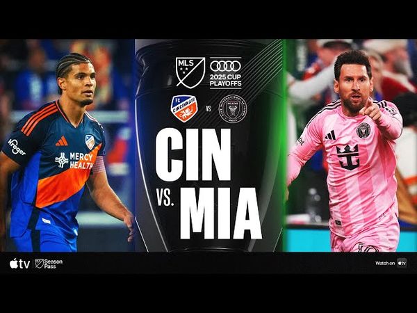 FC Cincinnati vs. Inter Miami CF  | Full Match Highlights | 2025 Audi MLS Cup Playoffs