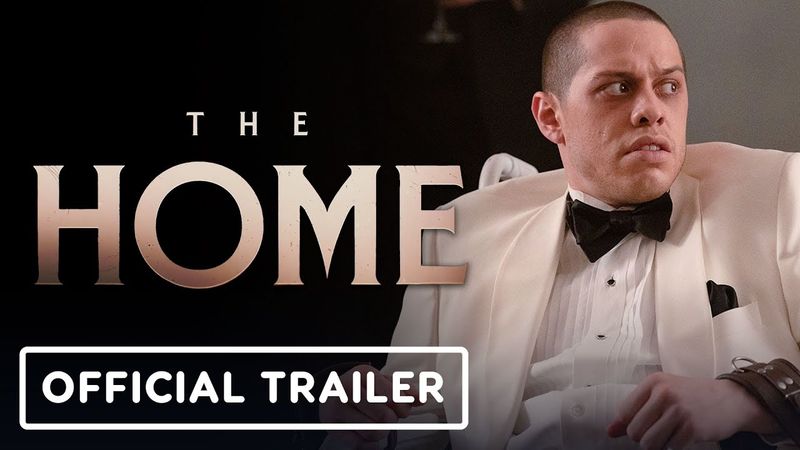 The Home - Official Trailer (2025) Pete Davidson, John Glover, Bruce Altman