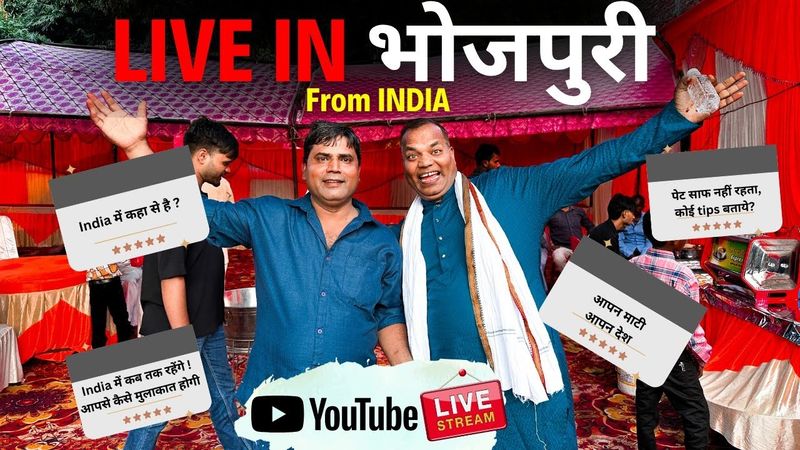 LIVE in BHOJPURI from INDIA - ASK ME ANYTHING