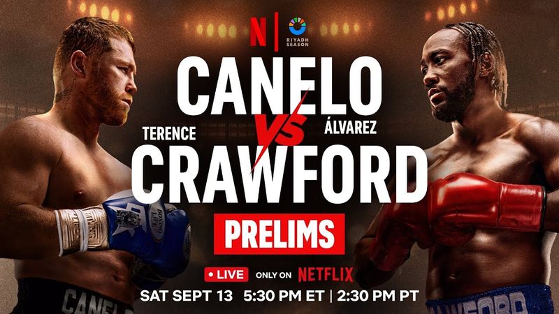 Canelo vs. Crawford: Prelims