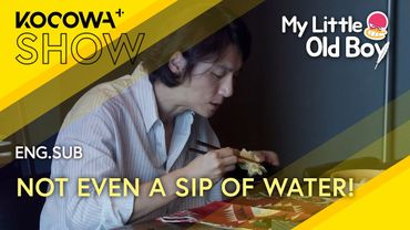 Yoon Si-yoon’s Zero-Water Diet for His Drama Role 💧🚫 | My Little Old Boy EP448 | KOCOWA+