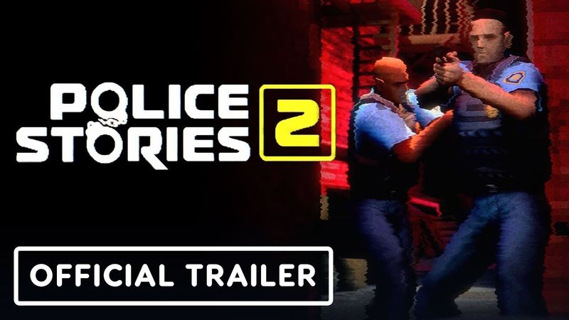 Police Stories 2 - Official Reveal Trailer