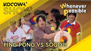 🥁 Tough Guy Jang Hyuk! Ping Pong Master Smashes The Sogo Drum 💥 | Whenever Possible EP35 | KOCOWA+