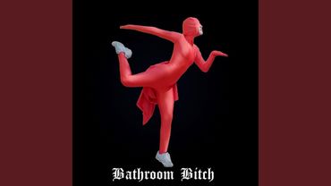 Bathroom Bitch