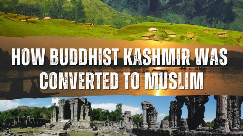 How Buddhist and Hindu Kashmir became Muslim –  History of Kashmir