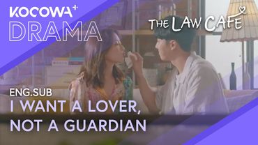 She Just Wants to Be His Girlfriend… Not His Burden | The Law Cafe EP12 | KOCOWA+