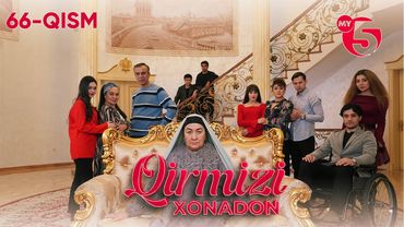 "Qirmizi xonadon" yoxud "Qalbim o'g'risi" 66-qism (milliy serial)