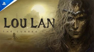 Loulan: The Cursed Sand - Announcement Trailer | PS5 Games