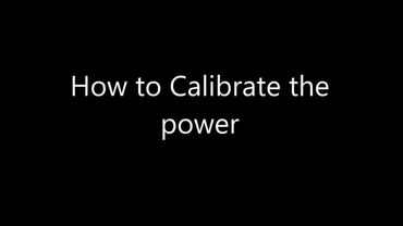 Tutorial: How to Calibrate the power