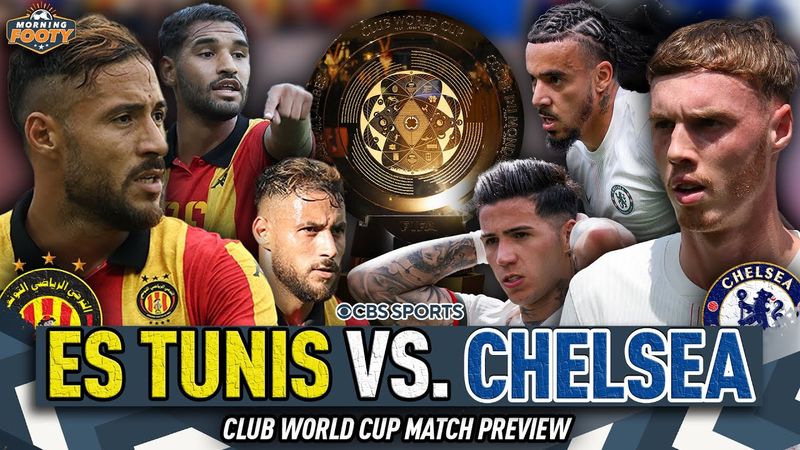 ES Tunis vs. Chelsea: PRATINJAU PERTANDINGAN Grup D Piala Dunia Antarklub 🏆🔥 | PERINGATAN APA-APA...