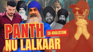 Panth Nu Lalkaar | Ex-Khalistani | The Sangha Show #exkhalistani #thesanghashow #sikh #india #SGPC