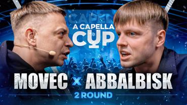 MOVEC vs ABBALBISK | A CAPELLA CUP (2 ROUND)