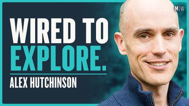 How Adventure Changes Who Are You - Alex Hutchinson