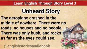 Learn English Through Story Level 3 || Graded Reader Level 3 || English Story || Unheard Story