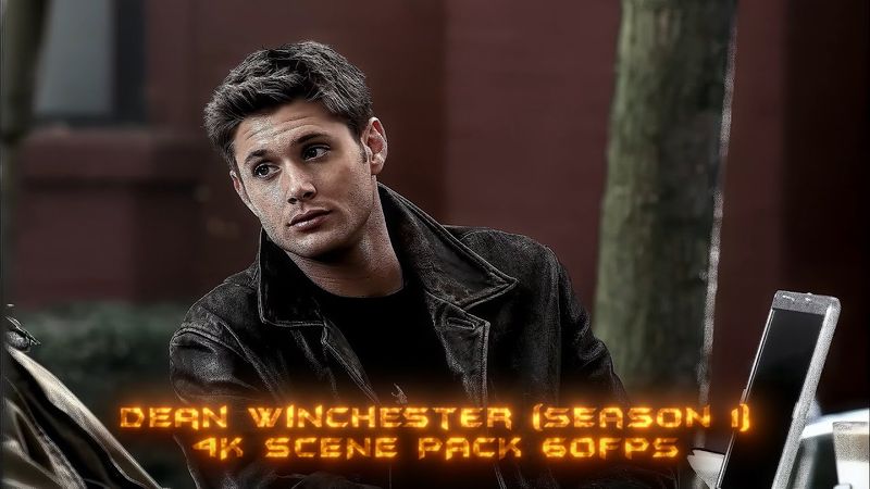 Dean Winchester (S1) 4K Scene Pack 60fps