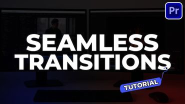 4 Must-Know Seamless Transitions in Premiere Pro for Smooth Edits