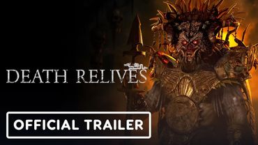 Death Relives - Official Release Date Trailer