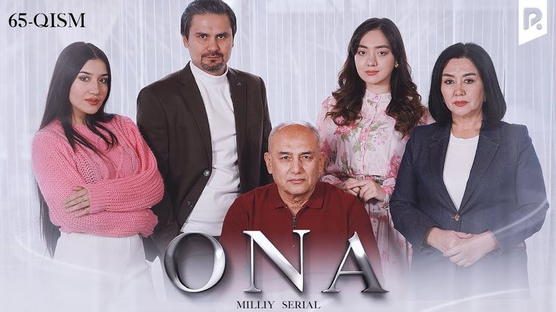 Ona 65-qism (milliy serial) | Она 65-кисм (миллий сериал)