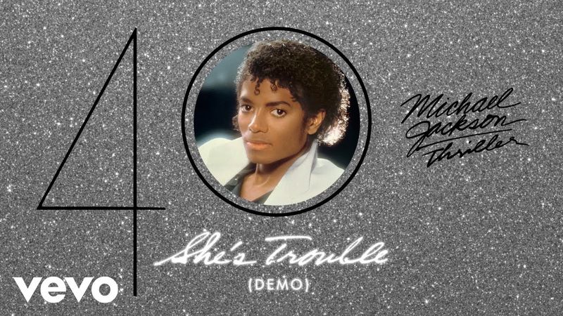 Michael Jackson - She's Trouble (Demo - Official Audio)