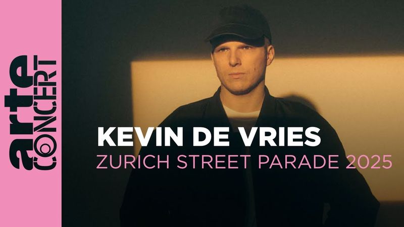 Kevin de Vries - Zurich Street Parade 2025 - ARTE Concert