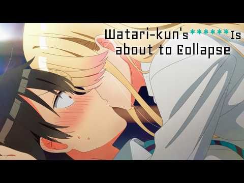 She Went In For Seconds | Watari-kun's ****** Is about to Collapse