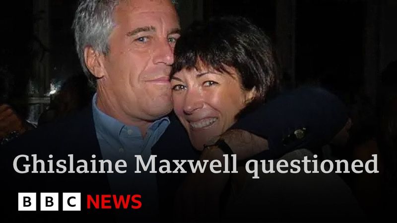 US justice department questions Jeffrey Epstein accomplice Ghislaine Maxwell | BBC News