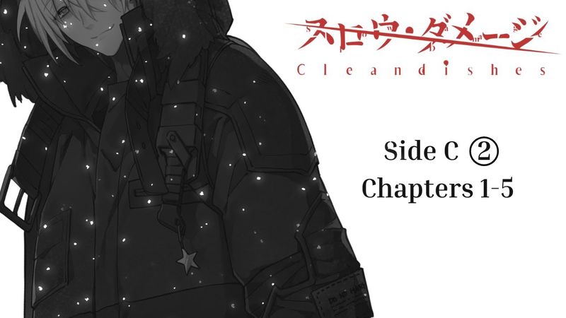 Slow Damage: Clean Dishes | Side C ② | Chapters 1-5 | ENG translation in [CC]