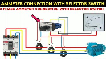 3 PHASE AMMETER CONNECTION WITH SELECTOR SWITCH! AMETER CONNECTION WITH CURRENT TRANSFORMER