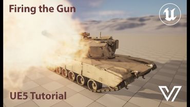 UE5 Tutorial: Tank Gunfire