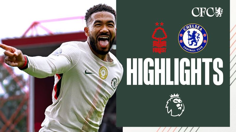 Nottingham Forest 0-3 Chelsea | HIGHLIGHTS | Premier League 2025/26