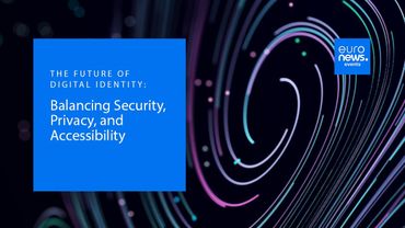 Event: The Future of Digital Identity - Balancing Security, Privacy, and Accessibility