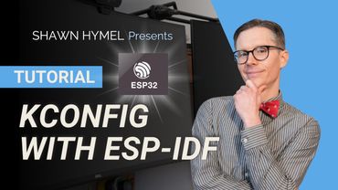 ESP32 - Tutorial Kconfig con ESP-IDF