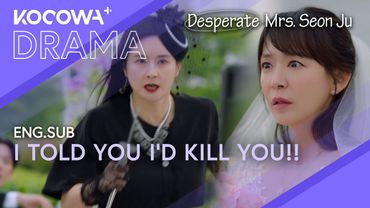 Jin Sang-a Crashes the Wedding… After Escaping Prison | Desperate Mrs. Seon Ju EP125 | KOCOWA+