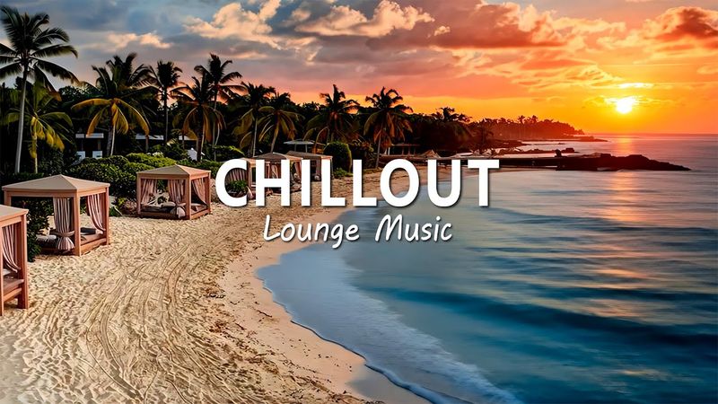 Tropical Chillout Grooves 🌊 Let the Waves & Lounge Music Soothe Your Soul