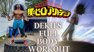 My Hero Academia | Deku's Full Body Workout (Follow Along)
