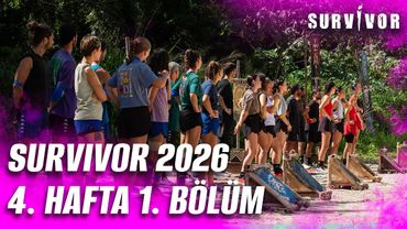 Survivor Türkiye 2026 | 4.Hafta 1.Bölüm @SurvivorTurkiye