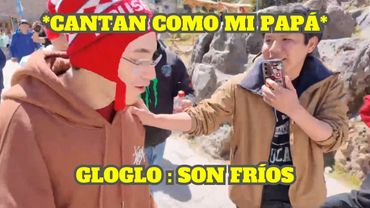 SEGUIDORES SE PASAN DE FRÍOS CON GLOGLO Y CANTAN COMO MI PAPÁ
