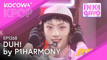 P1Harmony - Duh! | SBS Inkigayo EP1268 | KOCOWA+