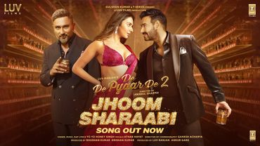 Jhoom Sharaabi (Song)– De De Pyaar De 2 | Ajay Devgn, Rakul Preet Singh | Yo Yo Honey Singh | 14 Nov