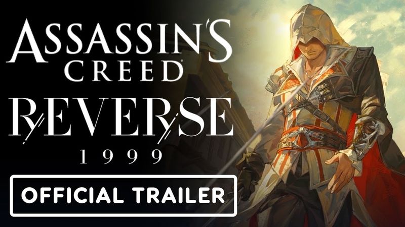 Reverse 1999 x Assassin's Creed - Official Collaboration Trailer