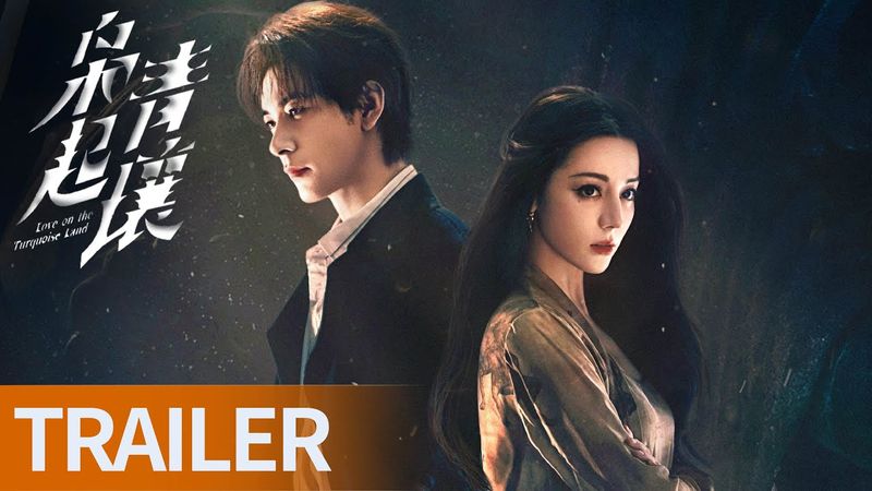 《 Love on the Turquoise Land》Preview：Dilireba and Chen Xingxu join hands to fight against the danger