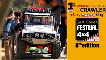 LES COMES 4x4 FESTIVAL🏁🏁 - 8th edición✔ - [ 1er Concurso Circuitos Crawler ]