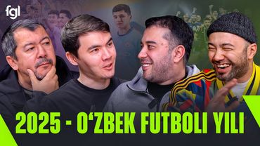 2025 - O’zbek futboli yili | YEVROPODKAST | FUTGOAL