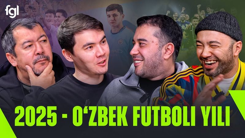 2025 - O’zbek futboli yili | YEVROPODKAST | FUTGOAL