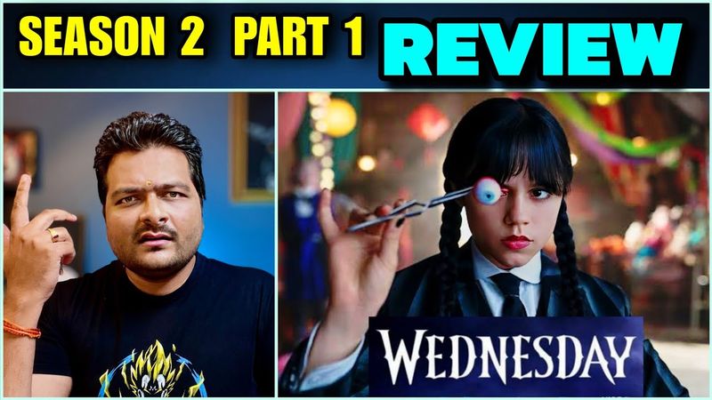 Wednesday (Netflix) - Season 2 Part 1 REVIEW