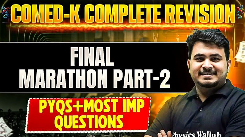 Final Marathon Part 2 | Maths | PYQs + Most Important Question | COMED-K Revision