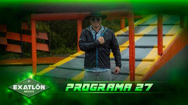 Programa 27 COMPLETO | Exatlón México 2026 🔴🔵