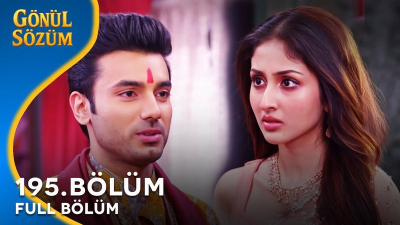Gönül Sözüm Hint Dizisi 195. Bölüm @kanal7